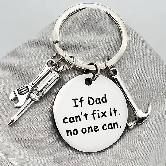 If Dad Can't Fix It Keychain