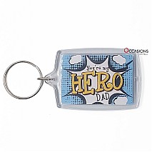 You're My Hero Dad Keychain