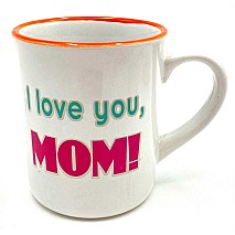 I Love You Mom White Mug