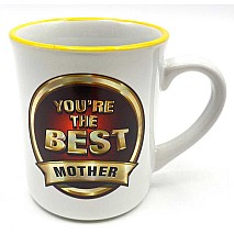You're The Best Mother Mug