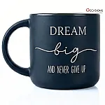 Dream Big Motivation Mug