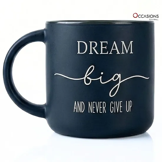 Dream Big Motivation Mug